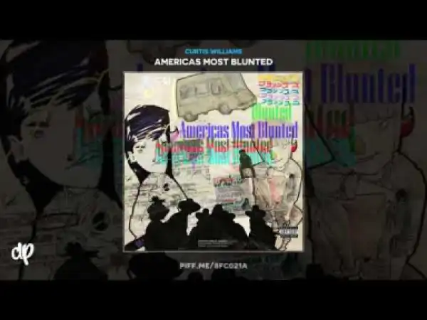 Americas Most Blunted BY Curtis Williams
